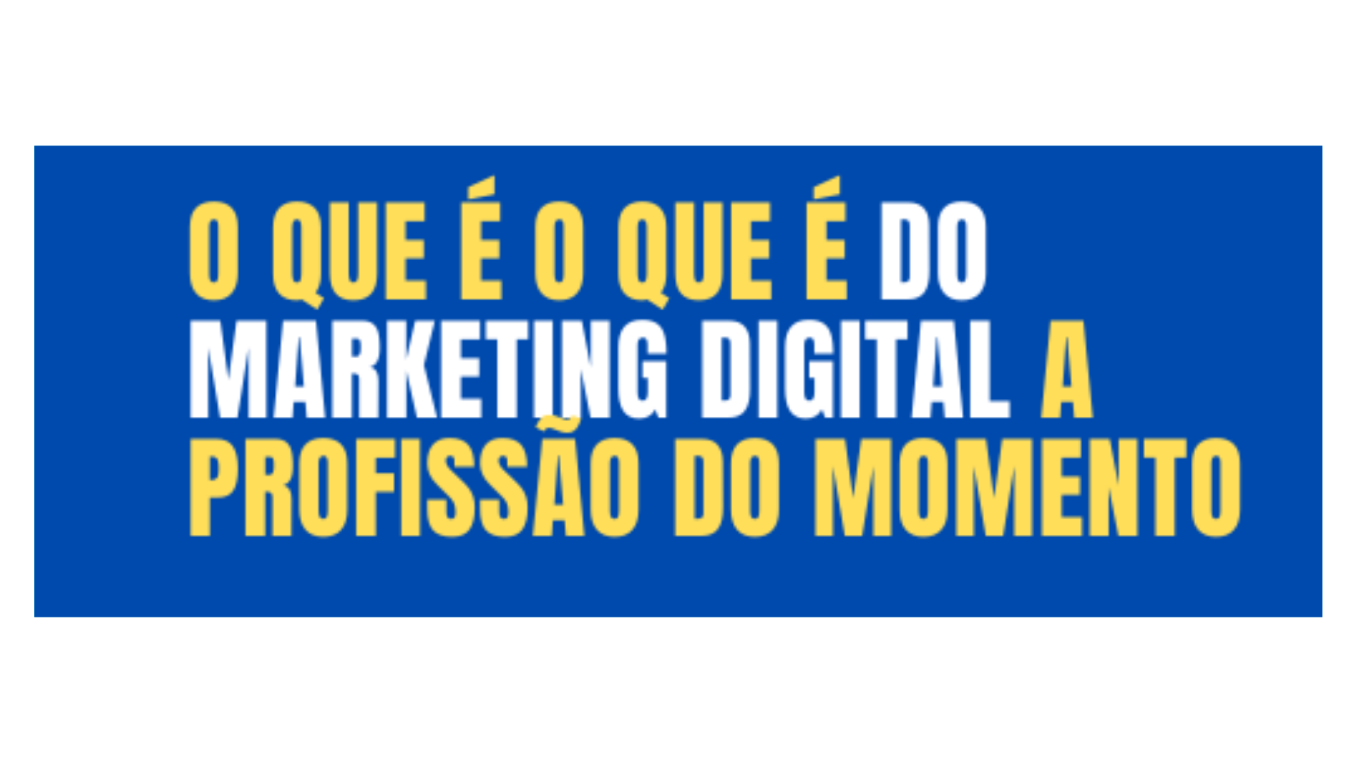 o-que-o-que-do-marketing-digital-jc-gomes-escritor